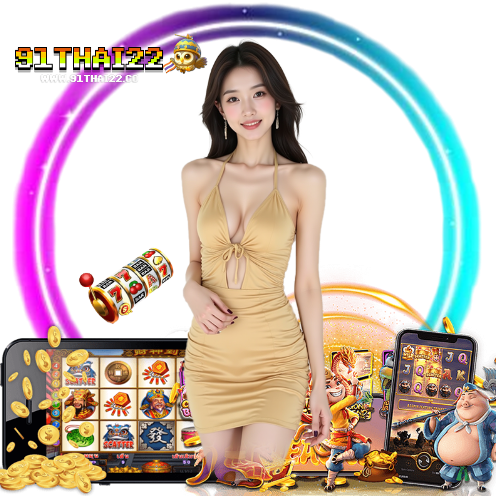 91THAI22 สล็อตแตกง่าย